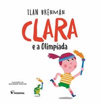 Livro - Clara e as olimpíadas Livro - Clara e as olimpíadas