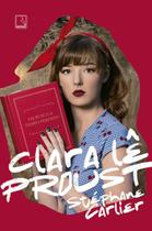 Livro Clara lê Proust Stéphane Carlier