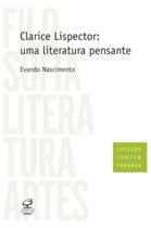 Livro - Clarice Lispector: Uma literatura pensante Livro - Clarice Lispector: Uma literatura pensante