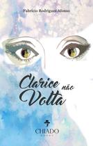 Livro - Clarice não Volta