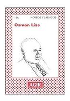 Livro Clássico - Osman Lins by Telenia Hill - Edição Especial AGIR - Editora AGIR