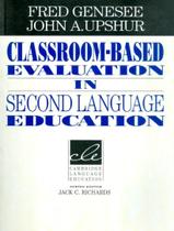 Livro - Classroom Based Evaluation In Second Language Education