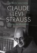 Livro - Claude Lévi-Strauss - o poeta no laboratório