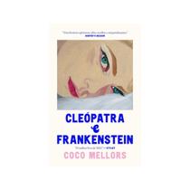 LIVRO Cleopatra e Frankenstein LIVRO Cleopatra e Frankenstein