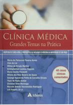 Livro - Clínica médica - grandes temas na prática Livro - Clínica médica - grandes temas na prática