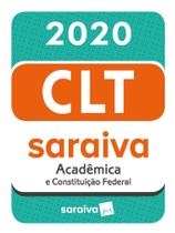 Livro - CLT Acadêmica e Constituição Federal - 20ª edição - 2020 Livro - CLT Acadêmica e Constituição Federal - 20ª edição - 2020