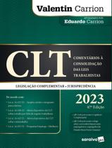 Livro CLT Comentários A Consolidação Das Leis Trabalhistas Valentin Carrion