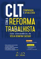 Livro - Clt Comparada e Atualizada com a Reforma Trabalhista