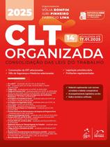 Livro - CLT Organizada-consolidação das Leis de Trabalho - 14ª Edição 2025