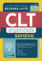 Livro - Clt Organizada Saraiva - 12ª Edição 2025
