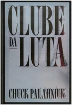 Livro - Clube da luta (Edição de colecionador)