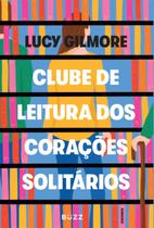 Livro - Clube de leitura dos corações solitários Livro - Clube de leitura dos corações solitários