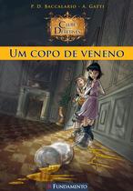 Livro - Clube Dos Detetives 01 - Um Copo De Veneno
