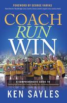 Livro Coach, Run, Win: Guia de Cross Country da Morgan James Livro Coach, Run, Win: Guia de Cross Country da Morgan James