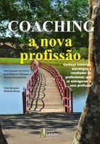 Livro - Coaching a Nova Profissão Livro - Coaching a Nova Profissão