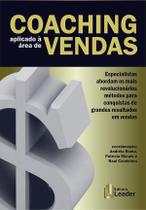 Livro - Coaching Aplicado A Area De Vendas - LEADER EDITORA