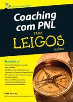 Livro - Coaching com PNL Para Leigos Livro - Coaching com PNL Para Leigos