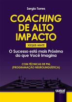 Livro - Coaching de Alto Impacto - Xeque-Mate