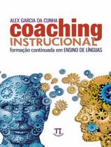 Livro - Coaching Instrucional - Formacao Continuada Em Ensino De Linguas Livro - Coaching Instrucional - Formacao Continuada Em Ensino De Linguas