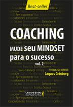 Livro - Coaching - Mude seu mindset para o sucesso - volume 2