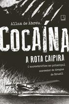 Livro - Cocaína: A rota caipira
