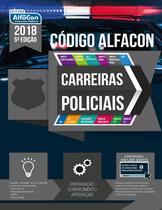 Livro - Código AlfaCon - Carreiras policiais 2018