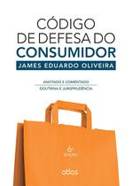 Livro - Código De Defesa Do Consumidor: Anotado E Comentado - Doutrina E Jurisprudência