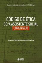 Livro - Código de ética do/a Assistente Social comentado Livro - Código de ética do/a Assistente Social comentado