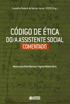 Livro - Código de ética do/a Assistente Social comentado Livro - Código de ética do/a Assistente Social comentado