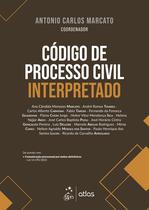 Livro - Código de Processo Civil Interpretado - 1ª Edição 2022