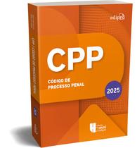 Livro - CÓDIGO DE PROCESSO PENAL 2025 - Coleção MINICÓDIGOS