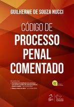 Livro - Código de Processo Penal Comentado - 24ª Edição 2025