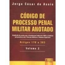 Livro - Código de Processo Penal Militar Anotado - Volume 2