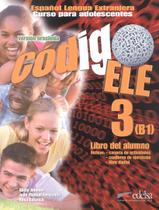 Livro - Codigo Ele 3 - Libro Del Alumno + Libro De Ejercicios + Libro Digital - Version Brasil