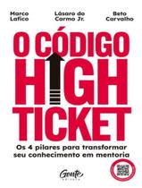 Livro - Codigo High Ticket,O - GENTE