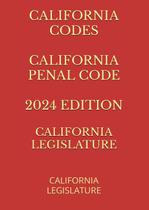 Livro: CÓDIGO PENAL DA CALIFÓRNIA, EDIÇÃO 2024, San Diego Publishing