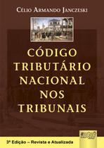 Livro - Código Tributário Nacional nos Tribunais