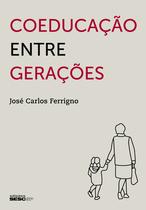 Livro - Coeducação entre gerações