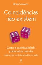 Livro Coincidências Não Existem Borja Vilaseca Livro Coincidências Não Existem Borja Vilaseca