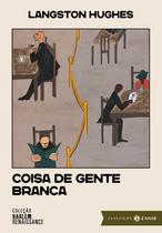 Livro - Coisa de gente branca: edição comentada