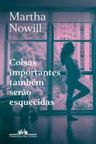 Livro - Coisas importantes também serão esquecidas