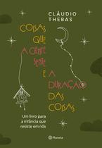 Livro - Coisas que a gente sente e a duração das coisas Livro - Coisas que a gente sente e a duração das coisas