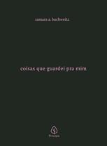 Livro - Coisas que guardei pra mim
