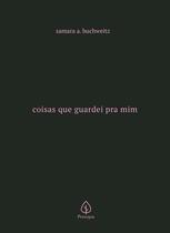 Livro - Coisas que guardei pra mim