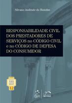 Livro - Col. Prof.Rubens Limongi França-Resp.Civil dos Prestadores Serviços CC CDC Vol. 12 - 1ª Edição 2013 Livro - Col. Prof.Rubens Limongi França-Resp.Civil dos Prestadores Serviços CC CDC Vol. 12 - 1ª Edição 2013