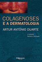 Livro Colagenoses E A Dermatologia, 3ª 2019 - Di Livros
