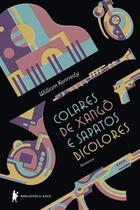Livro - Colares de Xangô e sapatos bicolores