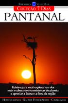 Livro - Coleção 7 dias - Pantanal