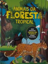 Livro - Colecao Abas Curiosas - Animais Da Floresta Tropical - PE DA LETRA Livro - Colecao Abas Curiosas - Animais Da Floresta Tropical - PE DA LETRA