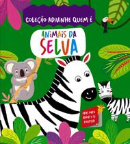 Livro - Coleção Adivinhe quem é? - Animais da Selva